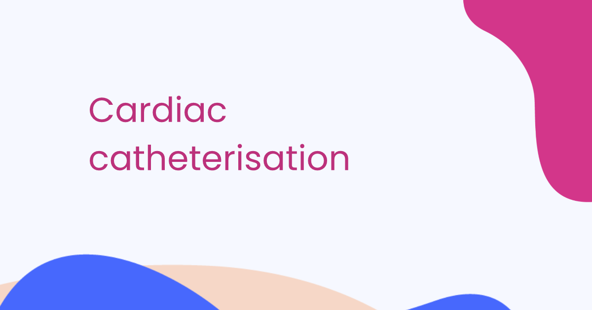 Cardiac catheterisation