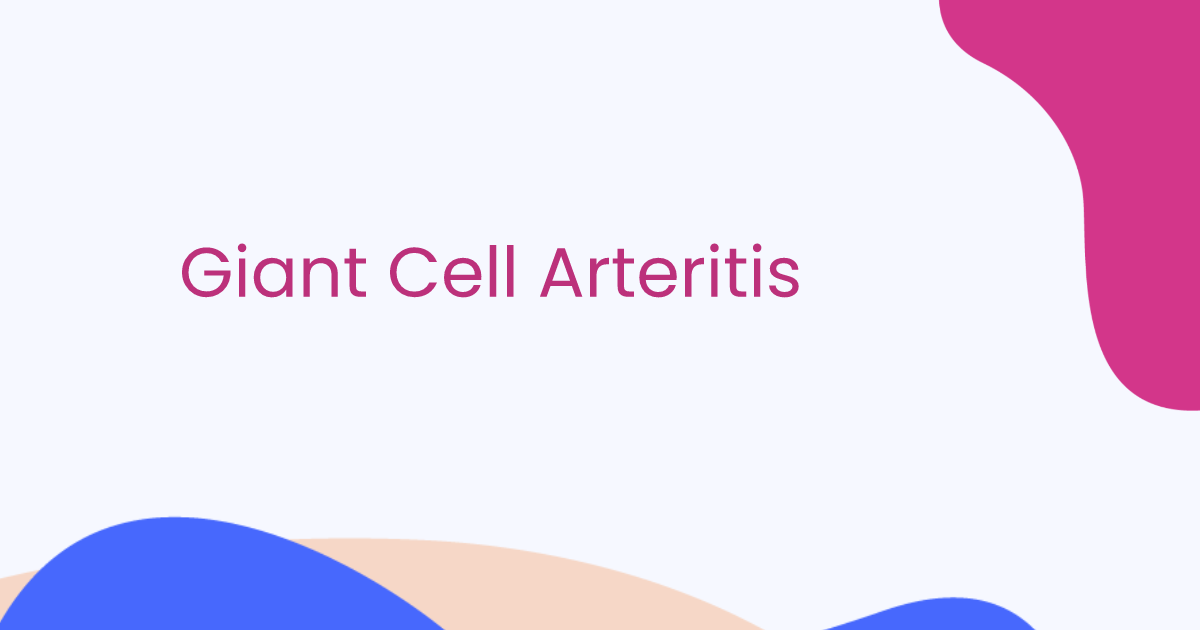 Giant Cell Arteritis