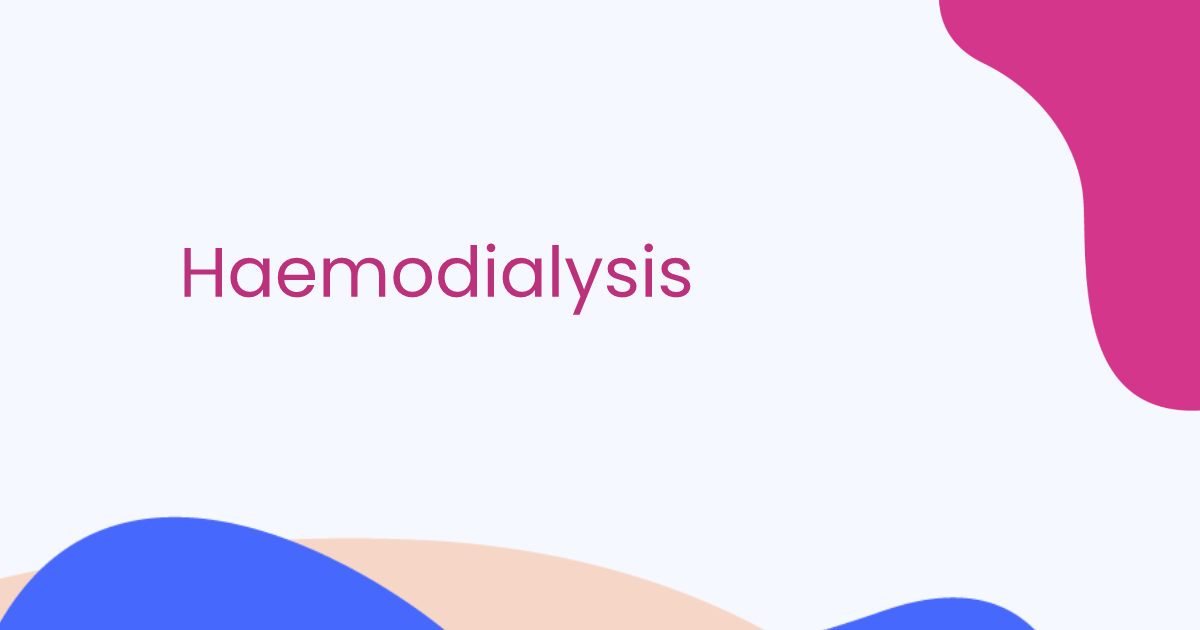 Haemodialysis