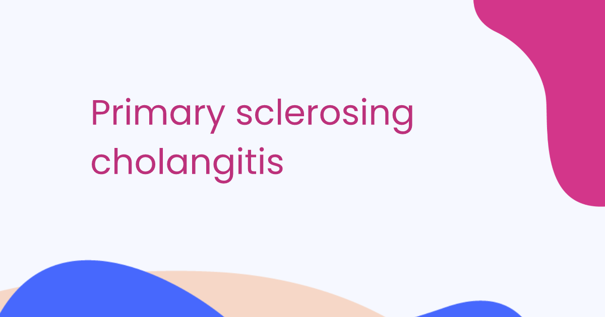 Primary sclerosing cholangitis