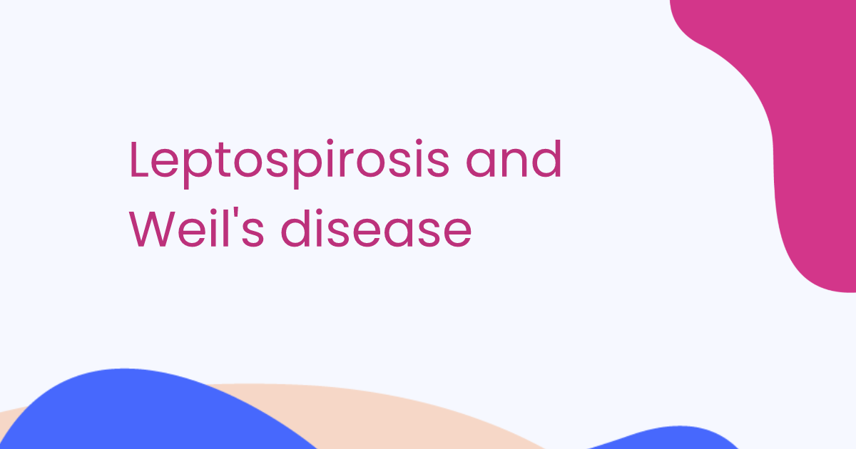 Leptospirosis and Weil's disease